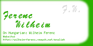 ferenc wilheim business card